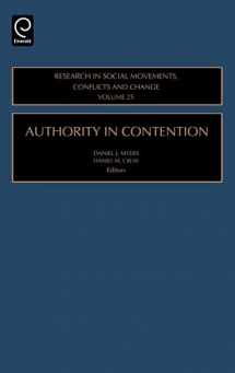 9780762310371-0762310375-Authority in Contention (Research in Social Movements, Conflicts and Change, 25)