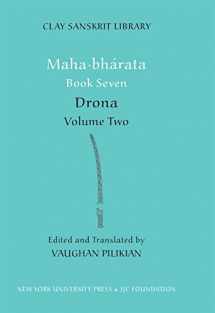 9780814767764-0814767761-Mahabharata Book Seven (Volume 2): Drona (Clay Sanskrit Library, 41)