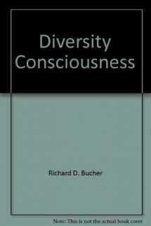 9780536740304-0536740305-Diversity Consciousness: Opening Our Minds To People, Cultures, And Opportunities