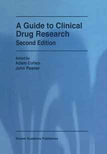 9780792361725-0792361725-A Guide to Clinical Drug Research