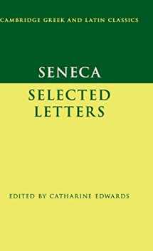 9780521460118-0521460115-Seneca: Selected Letters (Cambridge Greek and Latin Classics)
