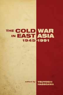 9780804773317-0804773319-The Cold War in East Asia, 1945-1991 (Cold War International History Project)
