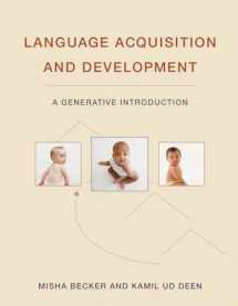 9780262043588-0262043580-Language Acquisition and Development: A Generative Introduction (Mit Press)