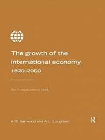 9780415199308-0415199301-Growth of the International Economy 1820-2000: An Introductory Text