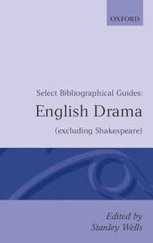 9780198710288-0198710283-English Drama Excluding Shakespeare: Select Bibliographical Guides