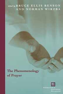 9780823224968-0823224961-The Phenomenology of Prayer (Perspectives in Continental Philosophy)