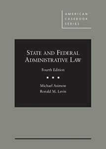 9780314283795-031428379X-State and Federal Administrative Law, 4th (American Casebook Series)