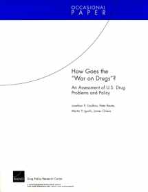 9780833037374-0833037374-How Goes the War on Drugs?: An Assessment of U.S. Drug Problems and Policy (Occasional Papers)