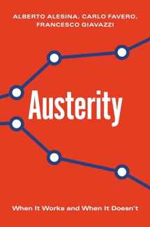 9780691172217-0691172218-Austerity: When It Works and When It Doesn't
