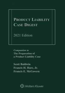 9781543818918-1543818919-Product Liability Case Digest: 2021 Edition