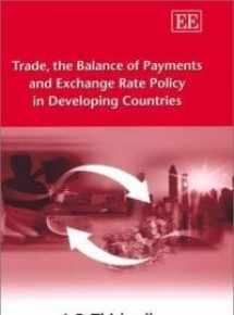 9781843762294-1843762293-Trade, the Balance of Payments and Exchange Rate Policy in Developing Countries
