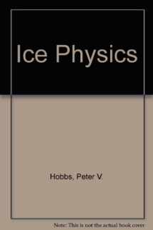 9780198519362-0198519362-Ice Physics