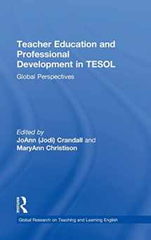 9781138190115-113819011X-Teacher Education and Professional Development in TESOL: Global Perspectives (Global Research on Teaching and Learning English)