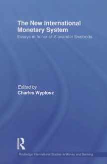 9780415743471-0415743478-The New International Monetary System: Essays in Honor of Alexander Swoboda (Routledge International Studies in Money and Banking)