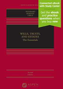 9781543824421-1543824420-Wills, Trusts, and Estates: The Essentials [Connected eBook with Study Center] (Aspen Casebook)