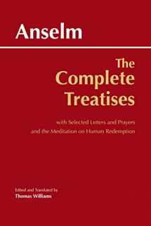 9781647920807-1647920809-The Complete Treatises: with Selected Letters and Prayers and the Meditation on Human Redemption (Hackett Classics)