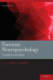 9780195383522-0195383524-Forensic Neuropsychology: A Scientific Approach