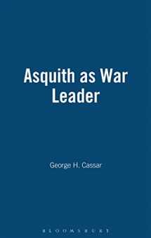 9781852851170-1852851171-Asquith As War Leader