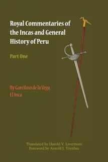 9780292770386-0292770383-Royal Commentaries of the Incas and General History of Peru, Part One (Royal Commentaries of the Incas & General History of Peru)