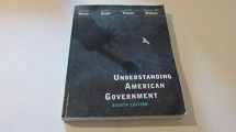 9780534647490-0534647499-Understanding American Government, Alternate Edition (Available Titles CengageNOW)