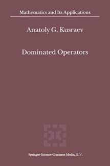 9780792364856-0792364856-Dominated Operators (Mathematics and Its Applications, 519)