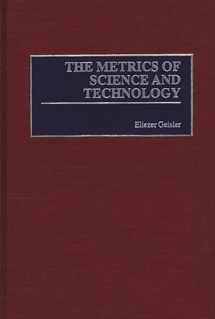 9781567202137-1567202136-The Metrics of Science and Technology