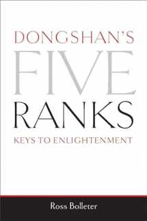 9780861715305-0861715306-Dongshan's Five Ranks: Keys to Enlightenment