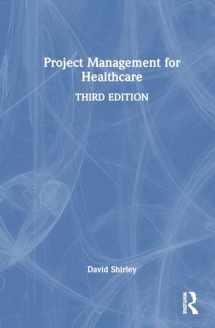 9781032548463-1032548460-Project Management for Healthcare