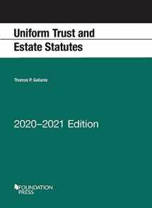 9781647080624-1647080622-Uniform Trust and Estate Statutes, 2020-2021 Edition (Selected Statutes)