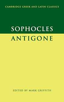 9780521337014-0521337011-Sophocles: Antigone (Cambridge Greek and Latin Classics)