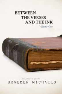 9781960991010-1960991019-Between the Verses and the Ink: Volume One