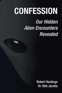 9781695688858-1695688856-Confession: Our Hidden Alien Encounters Revealed