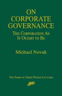 9780844770826-0844770825-On Corporate Governance (Pfizer Lecture Series)