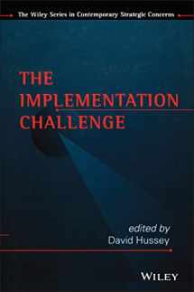 9780471965893-0471965898-The Implementation Challenge (Wiley Series in Contemporary Strategic Concerns)