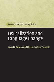 9780521540636-0521540631-Lexicalization and Language Change (Research Surveys in Linguistics)