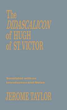 9780231024440-0231024444-The Didascalicon of Hugh of Saint Victor