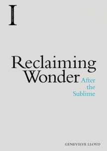 9781474433105-1474433103-Reclaiming Wonder: After the Sublime (Incitements)