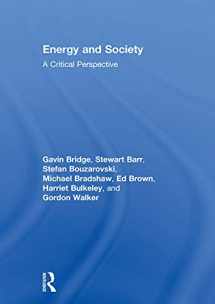 9780415740739-0415740738-Energy and Society: A Critical Perspective