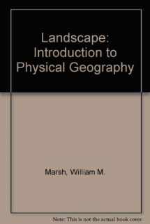 9780201041019-0201041014-Landscape: An Introduction to Physical Geography