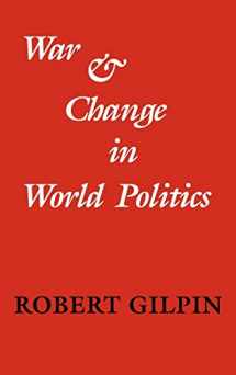 9780521240185-0521240182-War and Change in World Politics