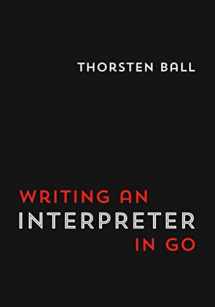 9783982016115-3982016118-Writing An Interpreter In Go