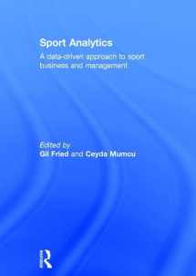 9781138667129-1138667129-Sport Analytics: A data-driven approach to sport business and management