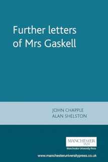 9780719067716-0719067715-Further letters of Mrs Gaskell