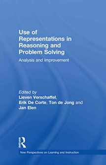 9780415556736-0415556732-Use of Representations in Reasoning and Problem Solving: Analysis and Improvement (New Perspectives on Learning and Instruction)