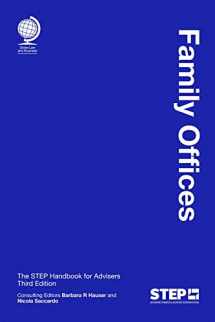 9781787429642-1787429644-Family Offices: The STEP Handbook for Advisers