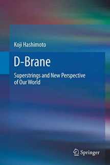 9783642235733-3642235735-D-Brane: Superstrings and New Perspective of Our World