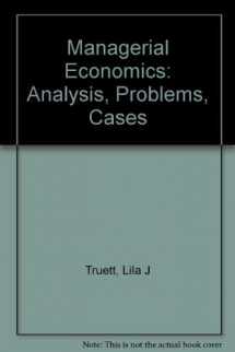 9780538841900-0538841907-Managerial Economics: Analysis, Problems, Cases, 5th Edition