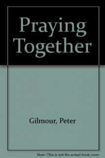 9780884890973-088489097X-Praying Together