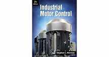 9780357670590-0357670590-Industrial Motor Control