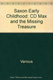 9781565773981-1565773985-Max and the Missing Treasure: CD (Saxon Early Childhood)